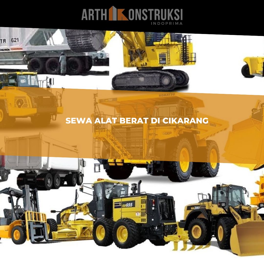 Harga Sewa Alat Berat Cikarang 